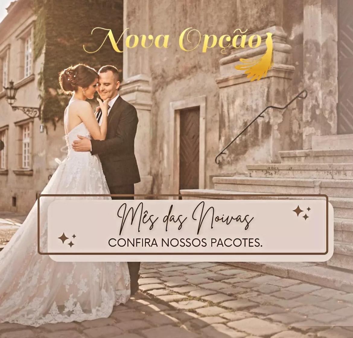 Promoção Mês das Noivas Nova Opção